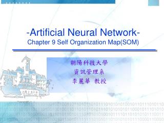 -Artificial Neural Network- Chapter 9 Self Organization Map(SOM)