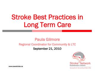 Stroke Best Practices in Long Term Care