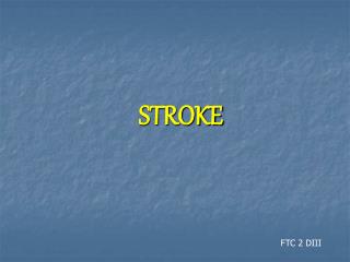 STROKE