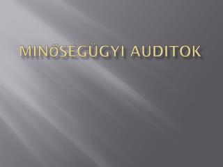Minőségügyi auditok