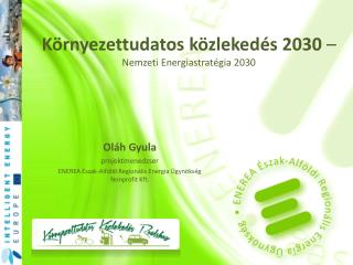 Környezettudatos közlekedés 2030 – Nemzeti Energiastratégia 2030