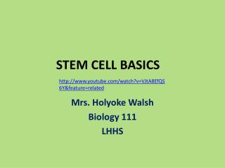 STEM CELL BASICS