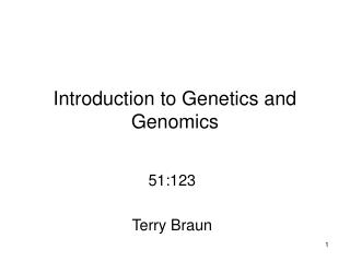 Introduction to Genetics and Genomics