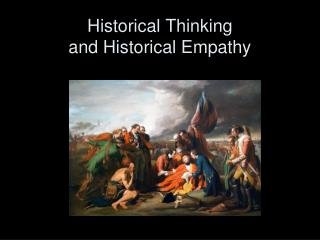 Historical Thinking and Historical Empathy