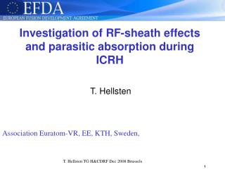 Investigation of RF-sheath effects and parasitic absorption during ICRH