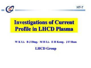 Investigations of Current Profile in LHCD Plasma