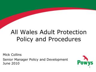 All Wales Adult Protection Policy and Procedures