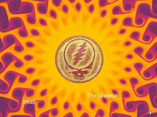 The Grateful Dead