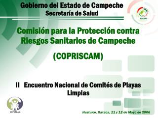 Gobierno del Estado de Campeche Secretaría de Salud