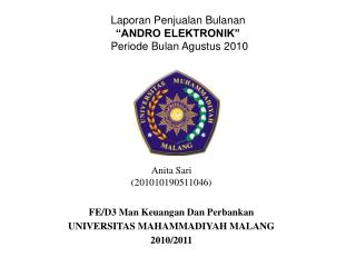 Laporan Penjualan Bulanan “ANDRO ELEKTRONIK” Periode Bulan Agustus 2010