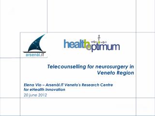 Telecounselling for neurosurgery in Veneto Region