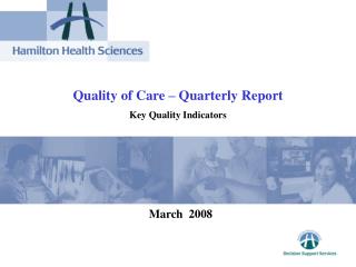 Quality of Care – Quarterly Report