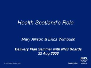 Health Scotland’s Role