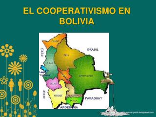 EL COOPERATIVISMO EN BOLIVIA