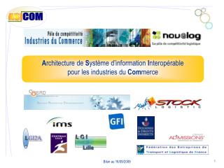 A rchitecture de S ystème d’information I nteropérable pour les industries du Com merce