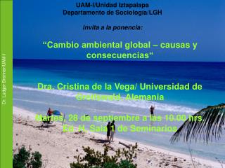 UAM-I/Unidad Iztapalapa Departamento de Sociología/LGH invita a la ponencia: