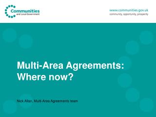 Multi-Area Agreements: Where now?