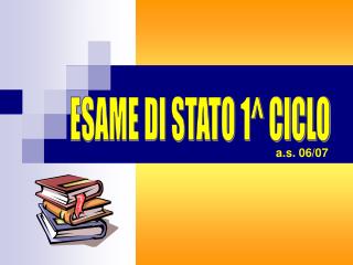 ESAME DI STATO 1^ CICLO