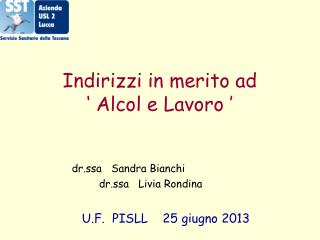 Indirizzi in merito ad ‘ Alcol e Lavoro ’