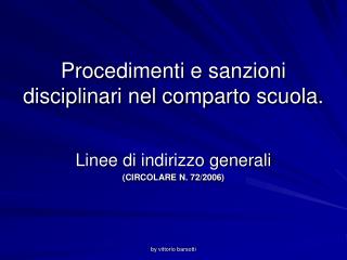 Procedimenti e sanzioni disciplinari nel comparto scuola.