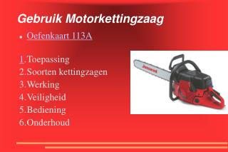 Gebruik Motorkettingzaag