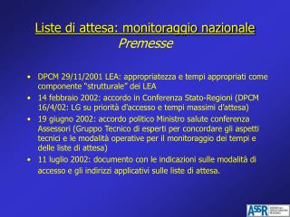 Liste di attesa: monitoraggio nazionale Premesse
