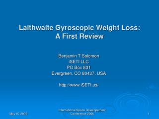 Laithwaite Gyroscopic Weight Loss: A First Review