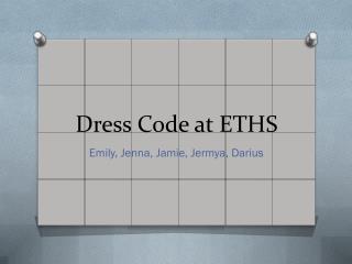 Dress Code at ETHS