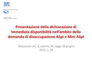 Attuazione art. 4, comma 38, legge 28 giugno 2012, n. 92