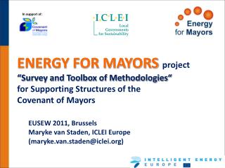 ENERGY FOR MAYORS project “Survey and Toolbox of Methodologies“ for Supporting Structures of the