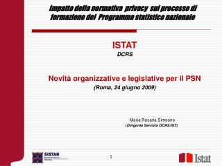 Impatto della normativa privacy sul processo di formazione del Programma statistico nazionale