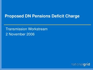Proposed DN Pensions Deficit Charge