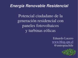 Energía Renovable Residencial