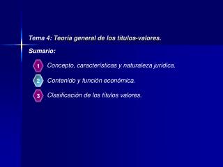 Tema 4: Teoría general de los títulos-valores.