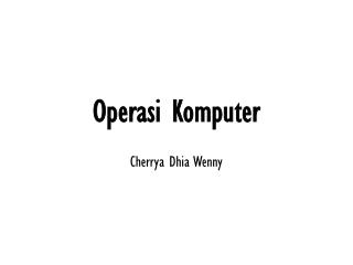 Operasi Komputer