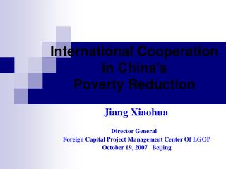 International Cooperation in China’s Poverty Reduction
