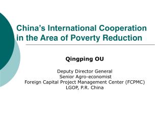 China’s International Cooperation in the Area of Poverty Reduction