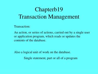 Chapterb19 Transaction Management