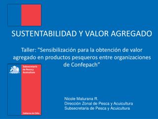 SUSTENTABILIDAD Y VALOR AGREGADO