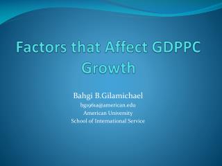 Factors that Affect GDPPC Growth