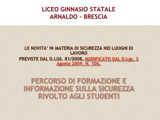 LICEO GINNASIO STATALE ARNALDO - BRESCIA