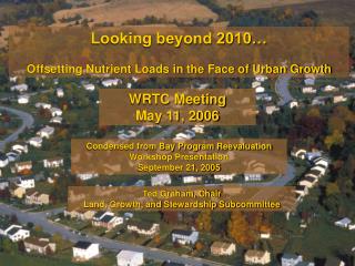 Looking beyond 2010… Offsetting Nutrient Loads in the Face of Urban Growth