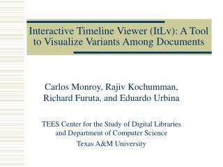 Interactive Timeline Viewer (ItLv): A Tool to Visualize Variants Among Documents