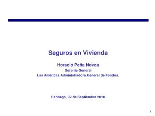 Seguros en Vivienda Horacio Peña Novoa Gerente General