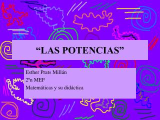 “LAS POTENCIAS”