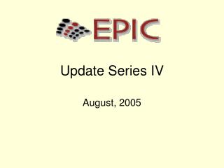 Update Series IV