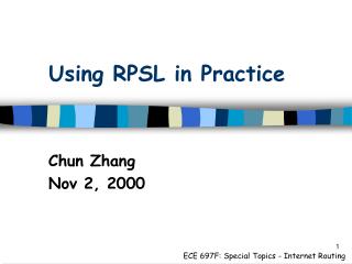 Using RPSL in Practice