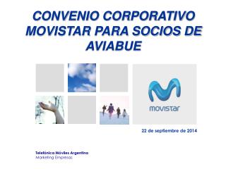 CONVENIO CORPORATIVO MOVISTAR PARA SOCIOS DE AVIABUE