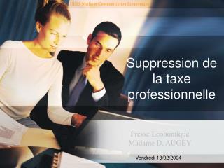 Suppression de la taxe professionnelle