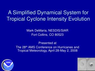 A Simplified Dynamical System for Tropical Cyclone Intensity Evolution